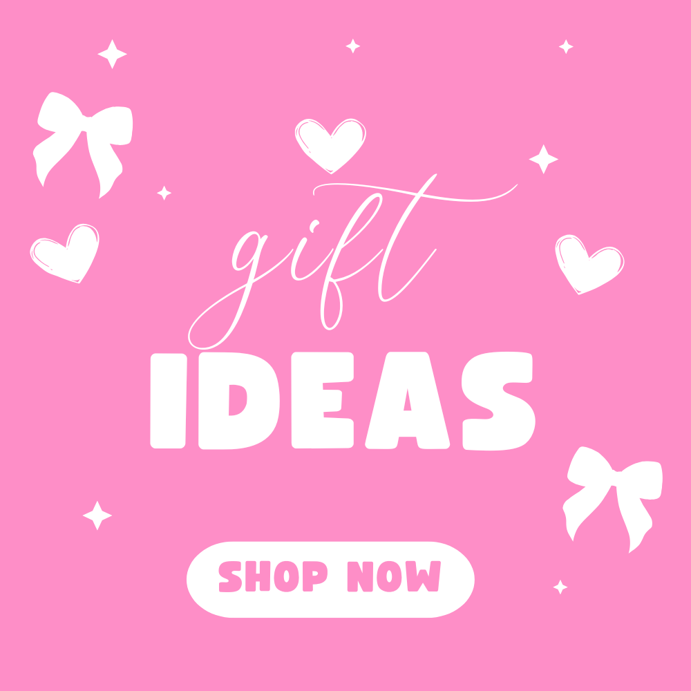 Gift Ideas